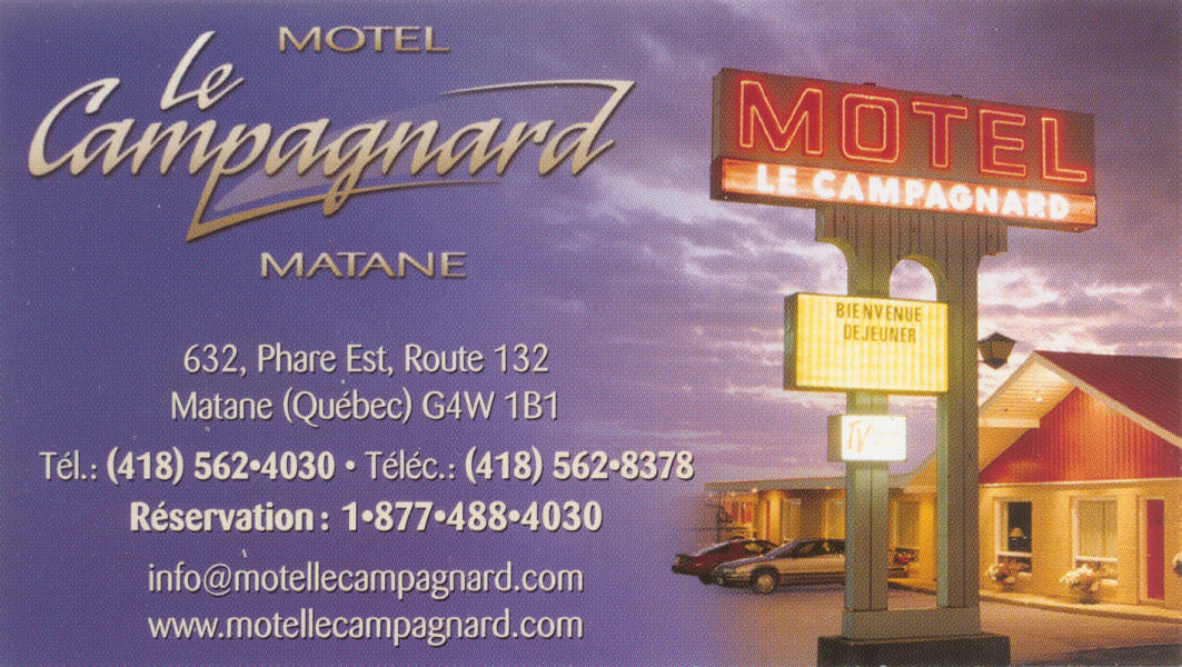  Motel Le Campagnard, Matane, Qubec, Canada... 