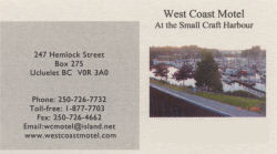  West Coast Motel, Ucluelet, British Columbia, Vancouver Island, Canada... 