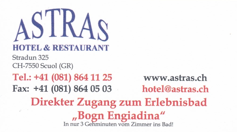 Astras... Htel Restaurant... Scuol...