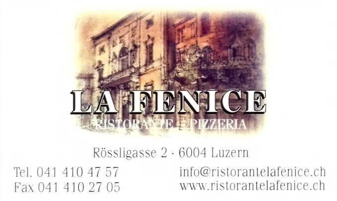 la Fenice, Ristorante Pizzeria in Luzern...